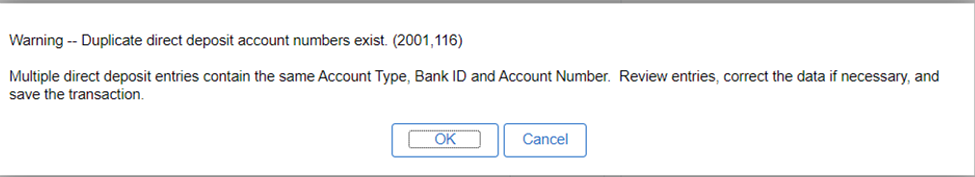 Duplicate direct deposit account warning message